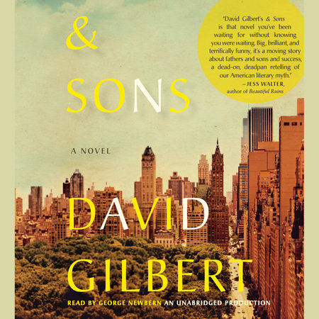 And Sons by David Gilbert