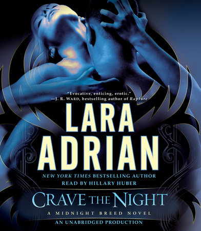 Crave the Night by Lara Adrian