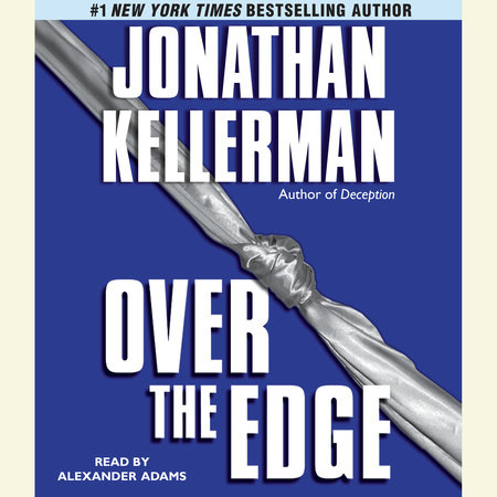 Over the Edge by Jonathan Kellerman