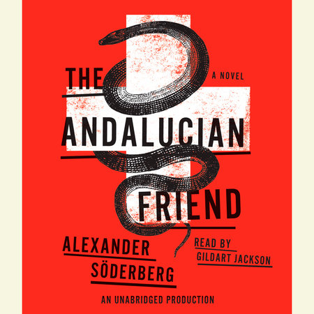 The Andalucian Friend by Alexander Soderberg