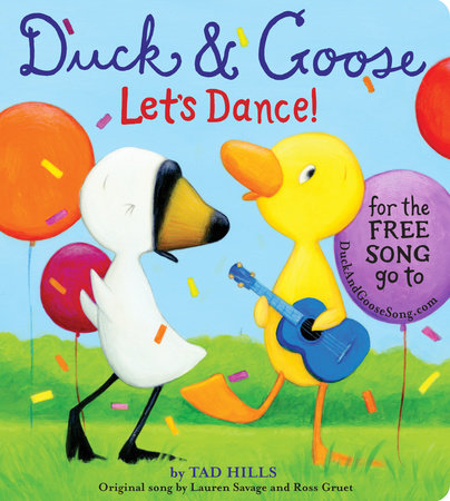 Duck & Goose, Let's Dance! (with an original song) by Tad Hills