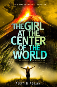 The Girl at the Center of the World
