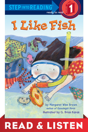 I Like Fish: Read & Listen Edition by Margaret Wise Brown