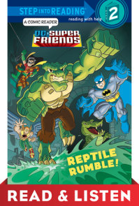 Reptile Rumble! (DC Super Friends) Read & Listen Edition