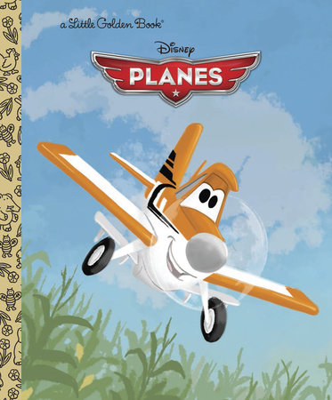 Disney Planes Little Golden Book (Disney Planes) by Klay Hall