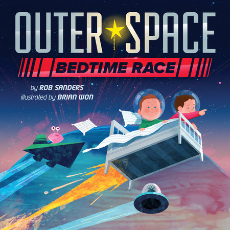 Outer Space Bedtime Race by Rob Sanders