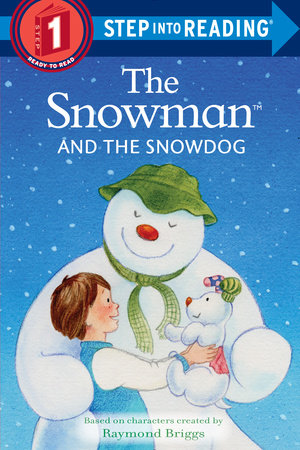The Snowman and the Snowdog by Raymond Briggs