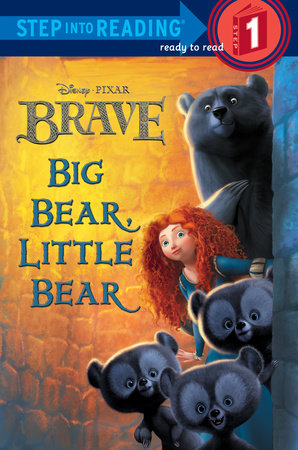Big Bear, Little Bear (Disney/Pixar Brave) by RH Disney