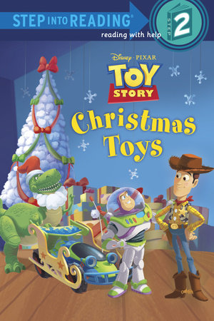 Christmas Toys (Disney/Pixar Toy Story) by Jennifer Liberts Weinberg