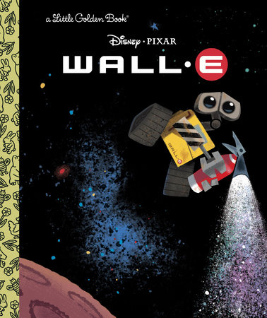 WALL-E (Disney/Pixar WALL-E) by RH Disney