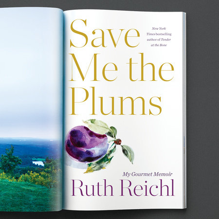 Save Me the Plums Book Cover Picture