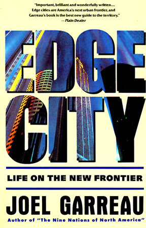 Edge City by Joel Garreau