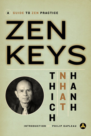 Zen Keys by Thich Nhat Hanh