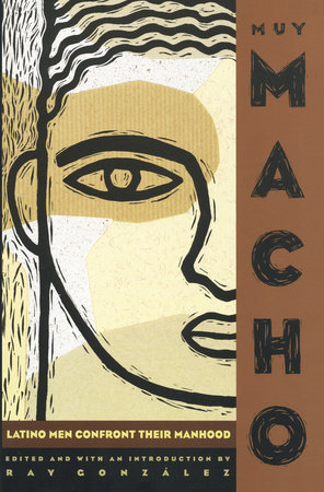 Muy Macho by Ray Gonzalez