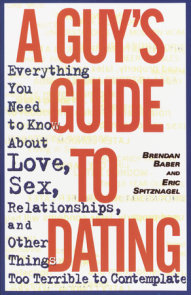 A Guy's Guide to Dating