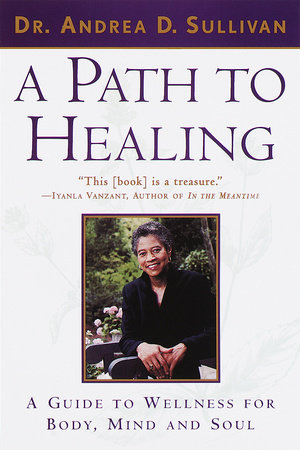 A Path to Healing by Andrea Sullivan