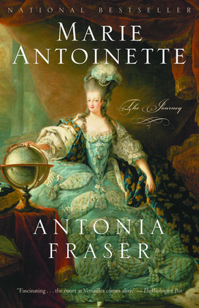 Marie Antoinette by Antonia Fraser