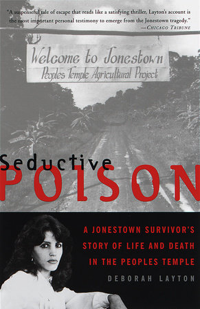 Seductive Poison by Deborah Layton