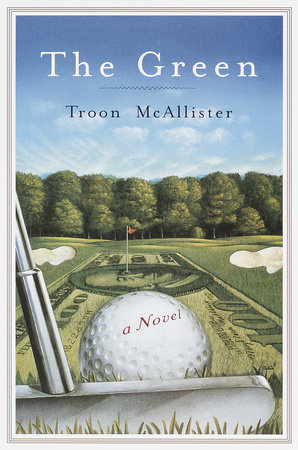 The Green by Troon McAllister