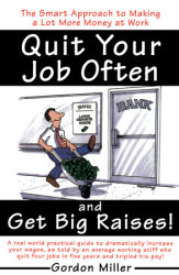 Quit Your Job Often and Get Big Raises!