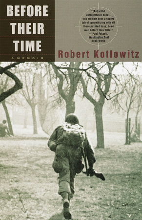 Before Their Time by Robert Kotlowitz