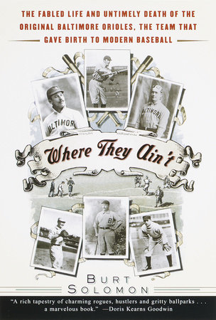 Where They Ain't by Burt Solomon