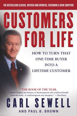 Customers for Life by Carl Sewell and Paul B. Brown