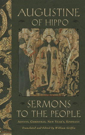 Sermons to the People by Augustine of Hippo