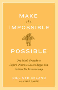 Make the Impossible Possible