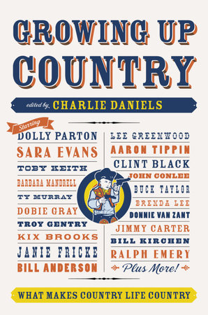 Growing Up Country by Charlie Daniels