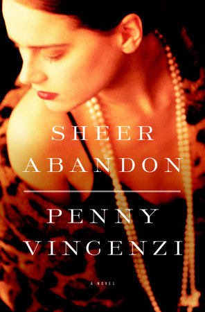 Sheer Abandon by Penny Vincenzi