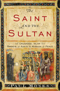 The Saint and the Sultan