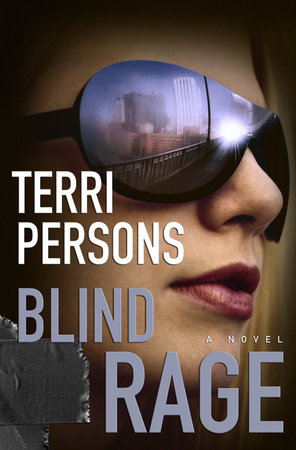 Blind Rage by Terri Persons