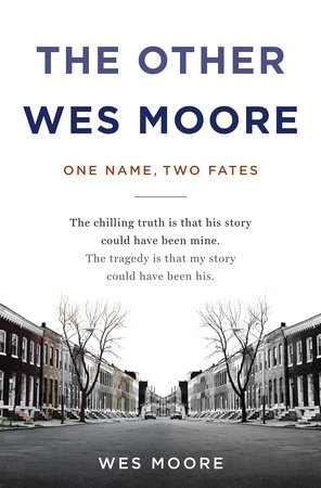 The Other Wes Moore by Wes Moore