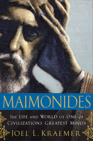 Maimonides by Joel L. Kraemer