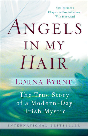 Angels in My Hair by Lorna Byrne