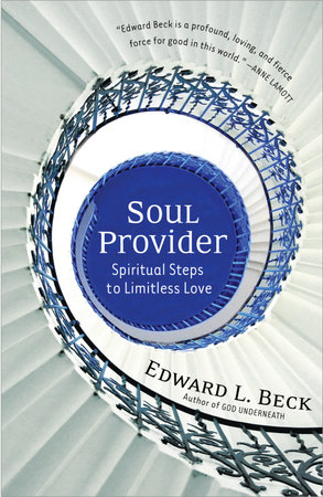 Soul Provider by Edward L. Beck