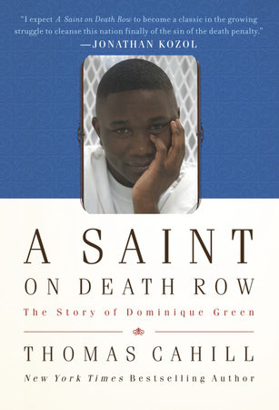 A Saint on Death Row by Thomas Cahill
