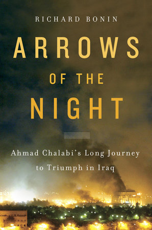 Arrows of the Night by Richard Bonin