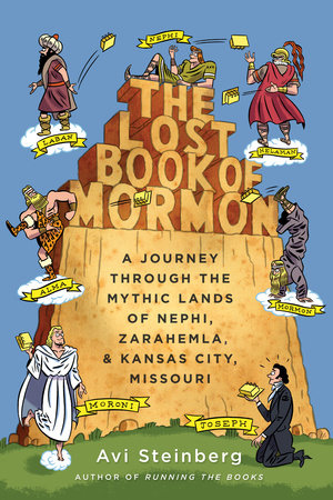 The Lost Book of Mormon by Avi Steinberg