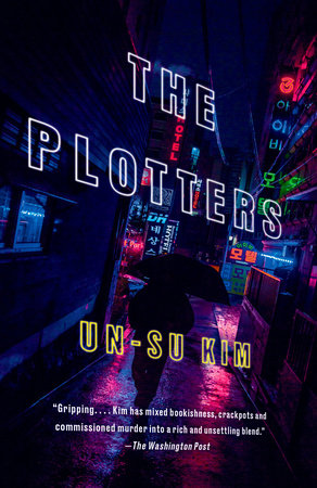 The Plotters by Un-su Kim