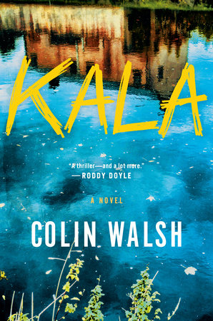 Kala by Colin Walsh