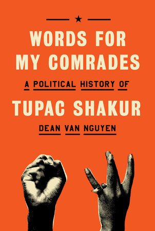 Words for My Comrades by Dean Van Nguyen