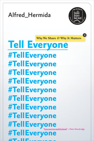 Tell Everyone by Alfred Hermida