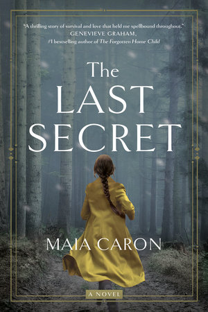 The Last Secret by Maia Caron