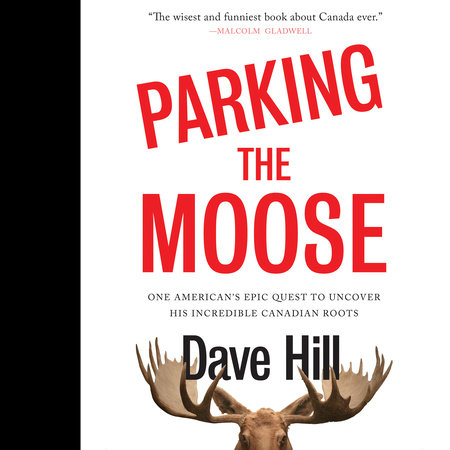Parking the Moose by Dave Hill