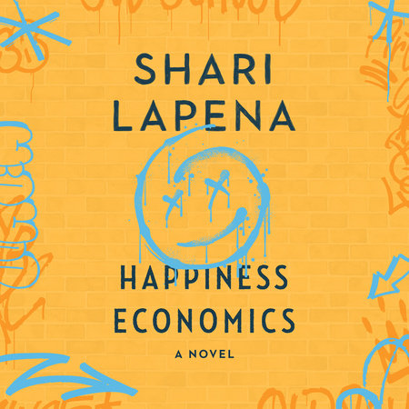 Happiness Economics by Shari Lapena