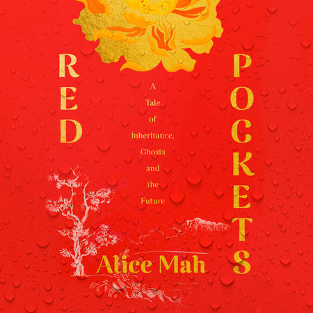 Red Pockets by Alice Mah