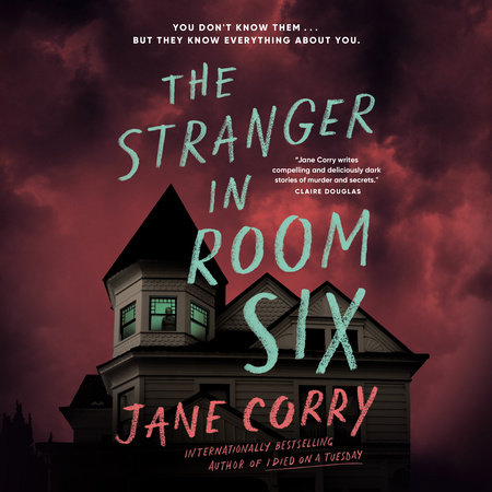 The Stranger in Room Six by Jane Corry