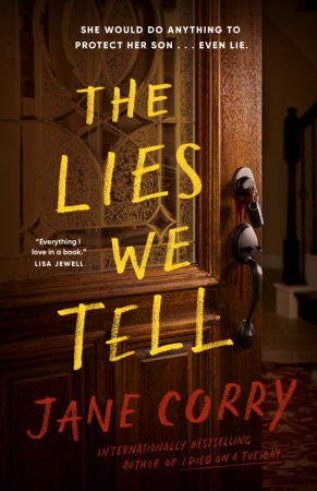 The Lies We Tell by Jane Corry